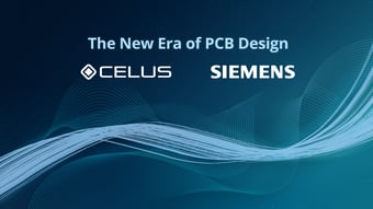 Siemens and CELUS Collaborate to Simplify AI-Powered PCB Design for SMBs